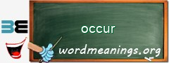 WordMeaning blackboard for occur